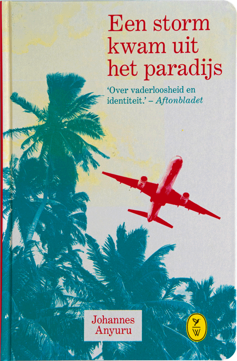 Een storm kwam uit het paradijs