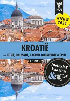 Wat & Hoe reisgids - Kroatie