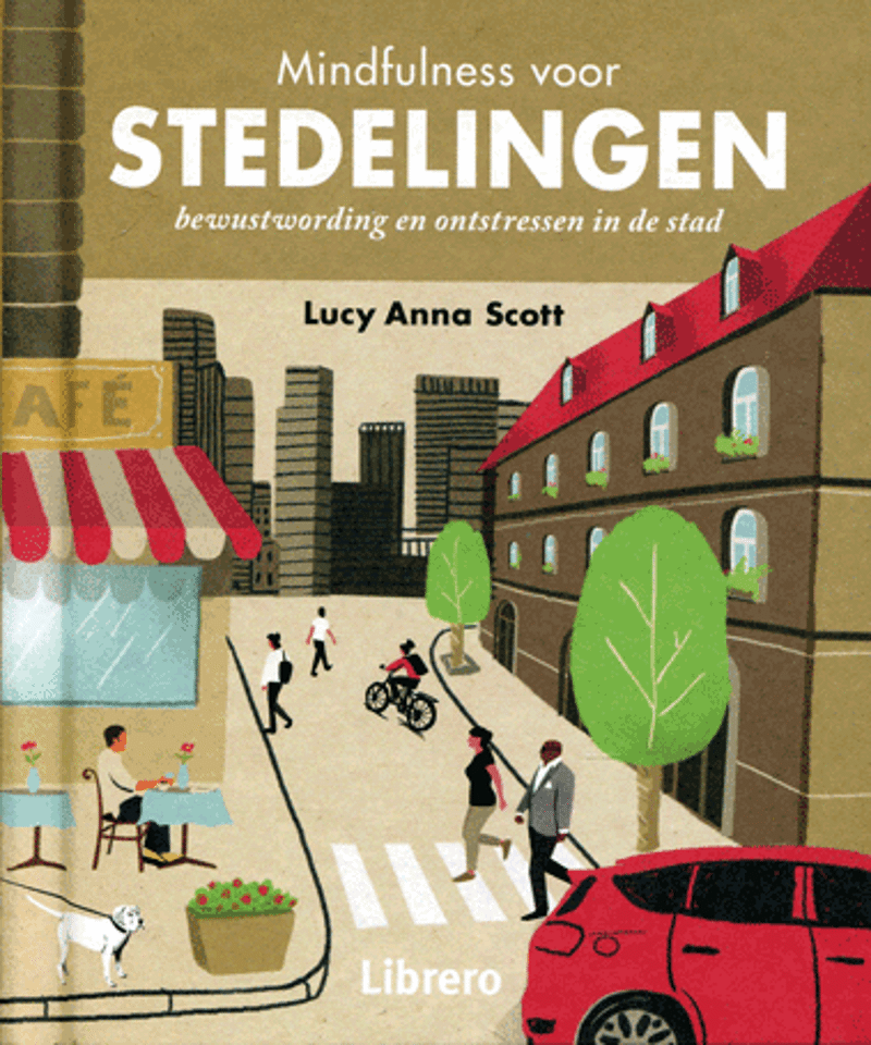 Mindfulness voor stedelingen