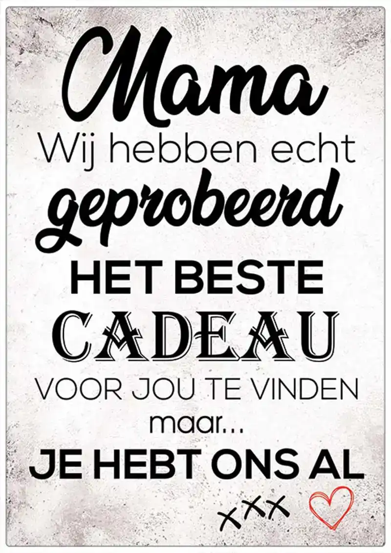 Spreukenbordje: Mama, Wij Hebben Echt Geprobeerd Het Beste Cadeau Voor Jou Te Vinden... | Houten Tek
