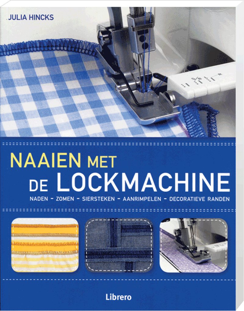 Naaien met de Lockmachine