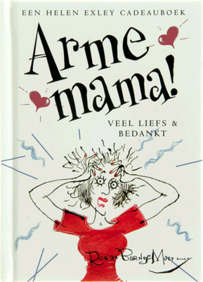 Cadeauboekje arme mama! Veel liefs & bedankt!