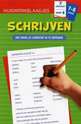 Huiswerkblaadjes 7 tot 8 Jaar Schrijven
