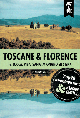 Wat & Hoe reisgids - Toscane & Florence