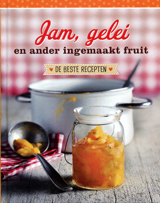 Jam, gelei en ander ingemaakt fruit