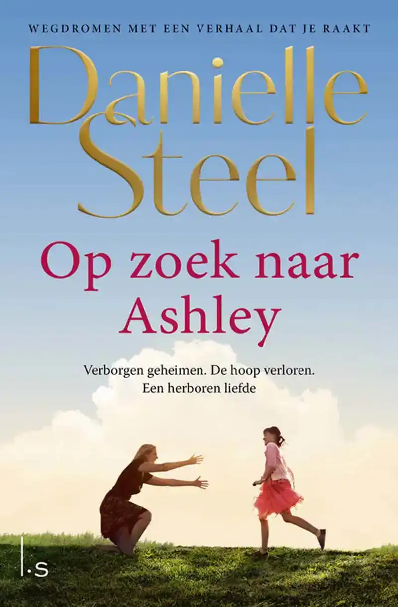 Op zoek naar Ashley: Danielle Steel