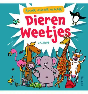 Raar maar waar! - Dierenweetjes