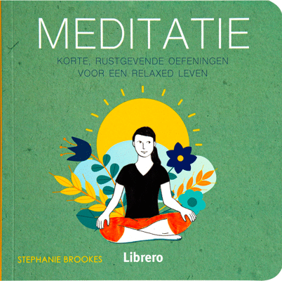 Meditatie korte rustgevende oefeningen voor een relaxed leven