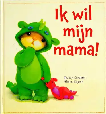 Ik wil mijn mama