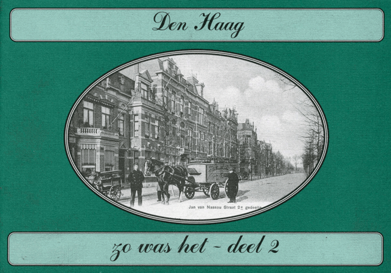 Zo was het: Den Haag