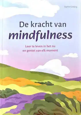 De kracht van mindfulness