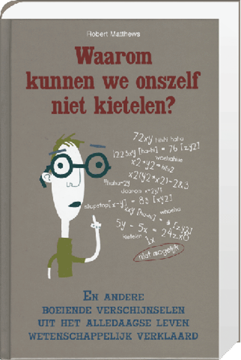 Waarom kunnen we onszelf niet Kietelen?