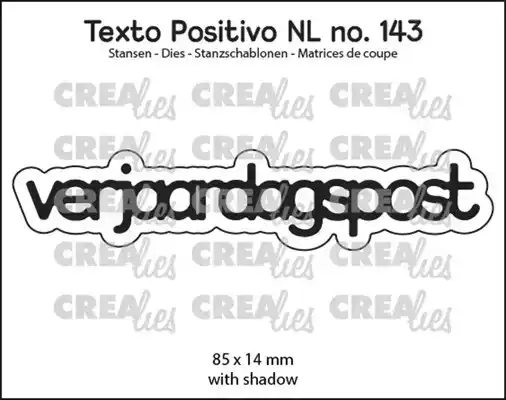 Texto Positivo stansen no. 143, verjaardagspost