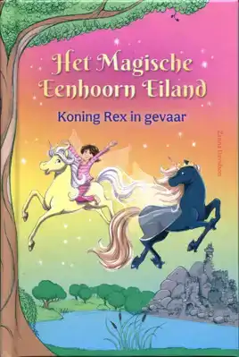 Het magische Eenhoorn eiland - Koning Rex in gevaar