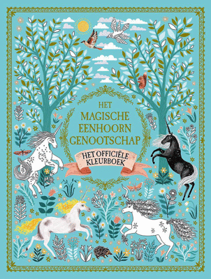 Het Magische Eenhoorn Genootschap Kleurboek