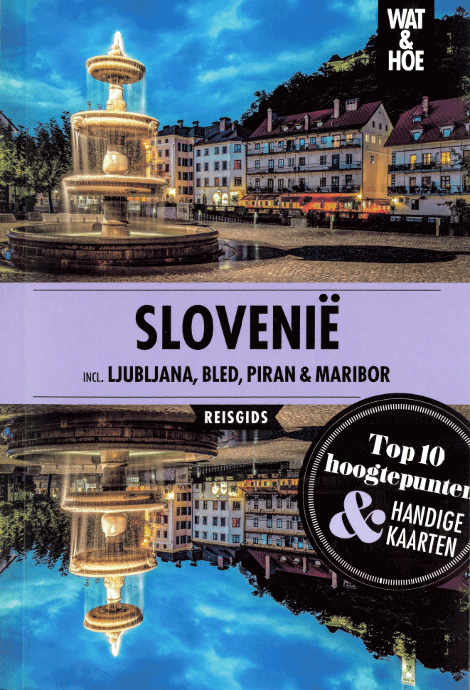 Wat & Hoe Slovenië
