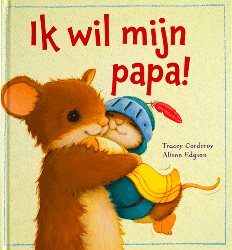 Ik wil mijn papa