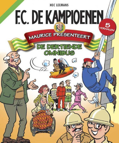 F.C. de Kampioenen - Maurice presenteert de 13e omnibus