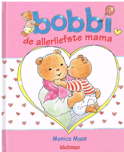 Bobbi de allerliefste mama - M. Maas