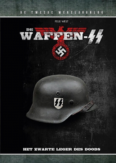 De Waffen-SS: Het zwarte Leger des Doods