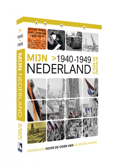 Mijn Nederland 1940-1949 Boek