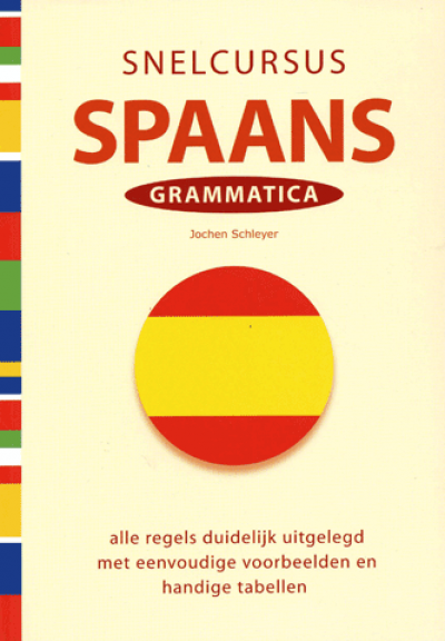 Snelcursus Spaans Grammatica