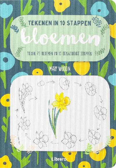 Bloemen tekenen in 10 stappen Tekenboeken Tekenen amp Kleuren 