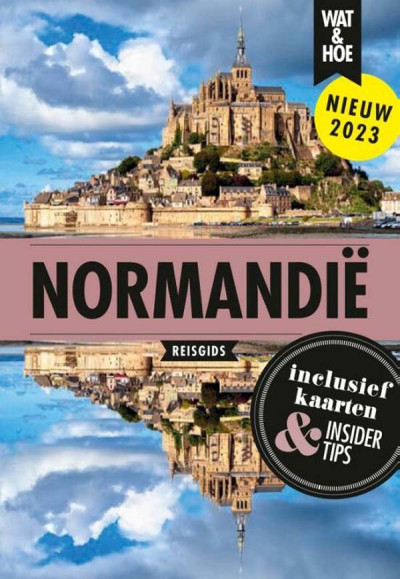 Wat & Hoe reisgids - Normandie