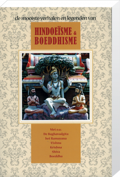 De mooiste verhalen en legenden van Hindoeisme & Boeddhisme