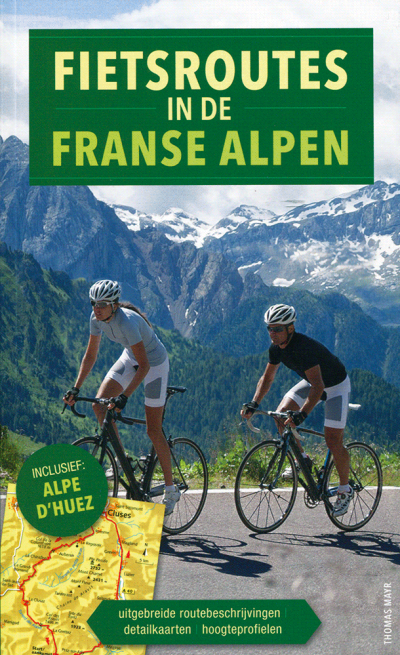 Fietsroutes in de Franse Alpen