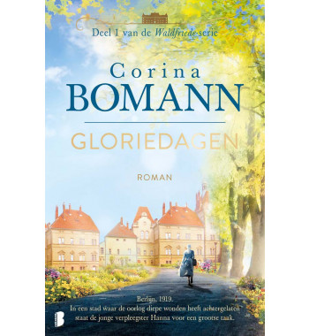 Glorie dagen - Corine Bomann