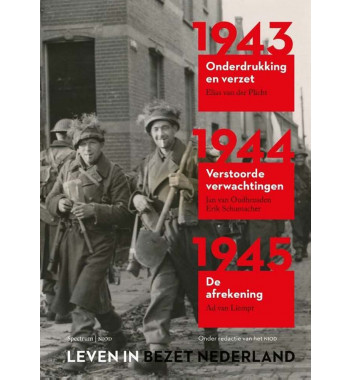 Leven in bezet Nederland 1940-1945