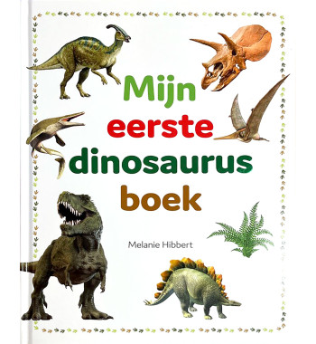Mijn eerste dinosaurus boek